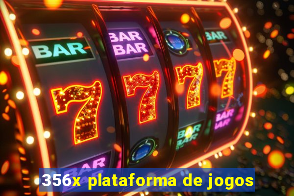 356x plataforma de jogos